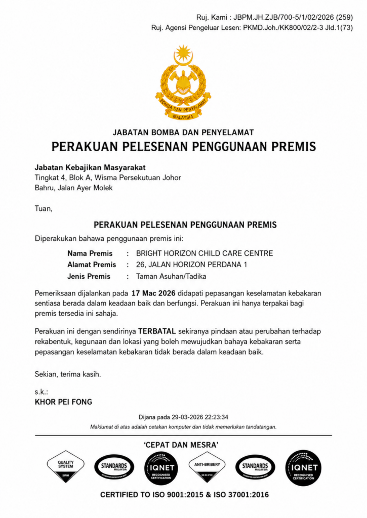 Bomba fire-safety approval for Bright Horizon Child Care Centre in Horizon Hills Johor